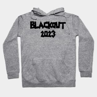 Blackout 2023 V1 Hoodie